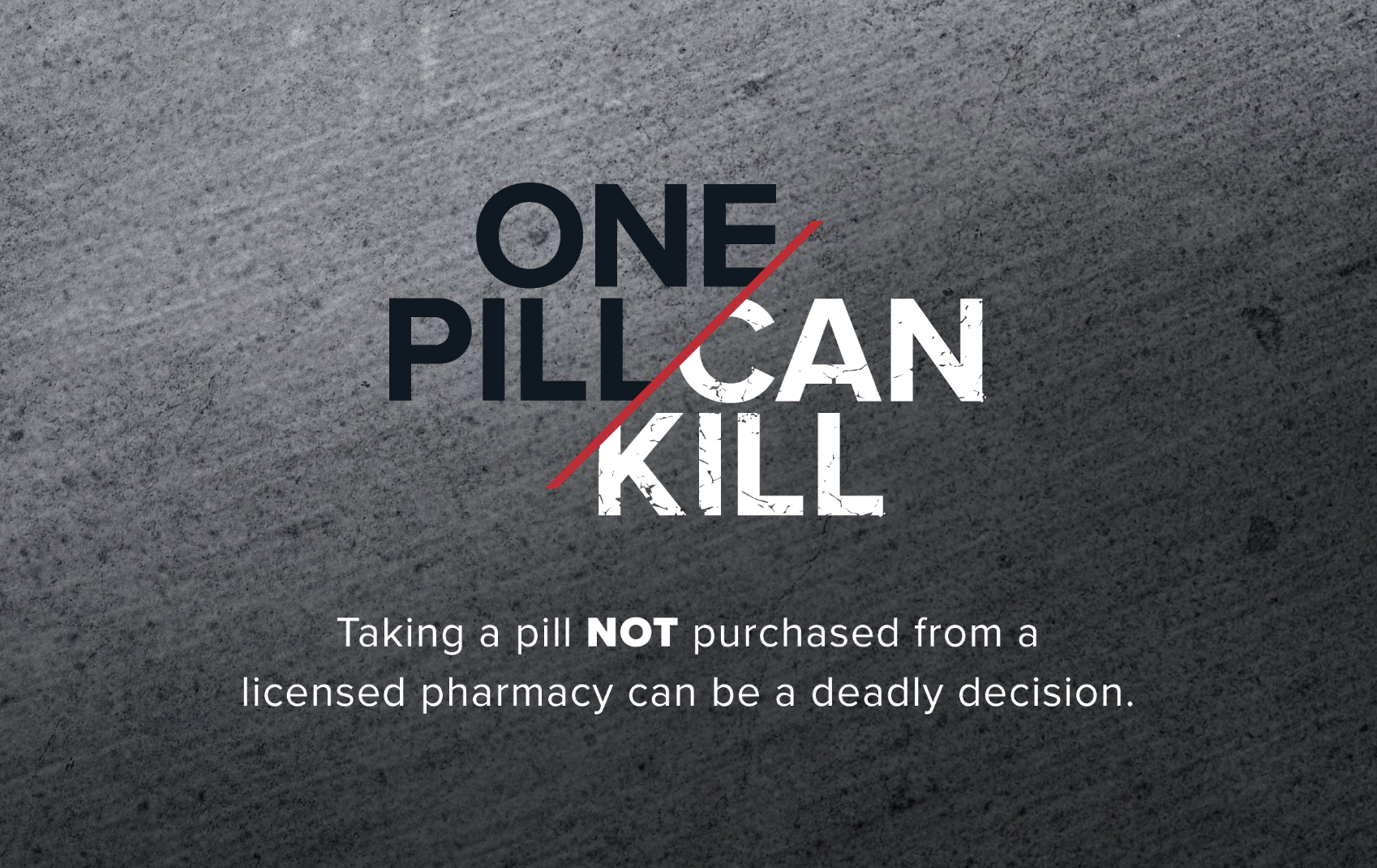Image of One Pill Can Kill campaign graphics